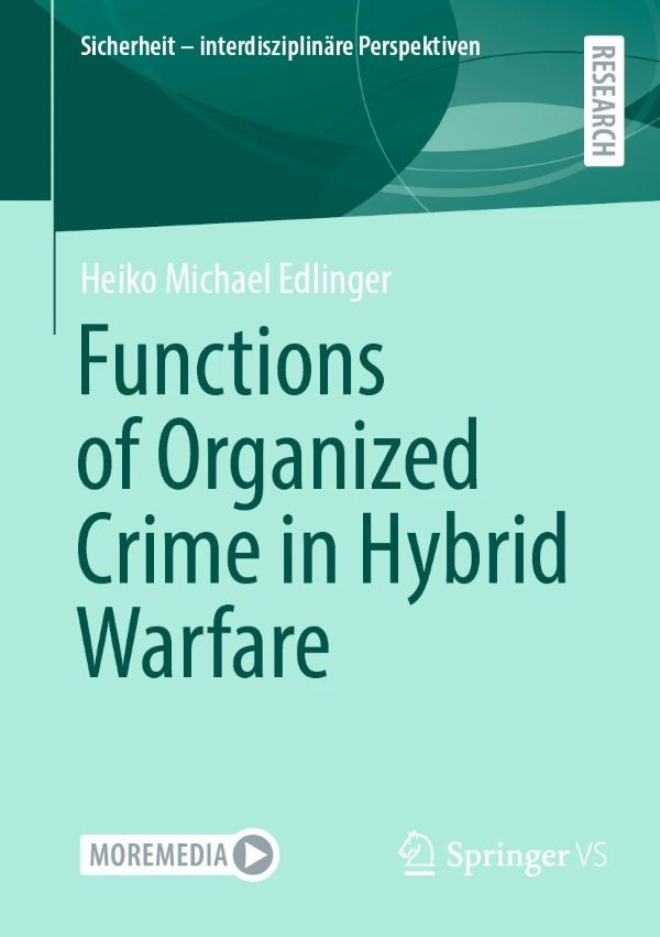 Cover: Functions of Organized Crime in Hybrid Warfare